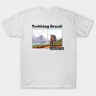 Trekking Denali, Alaska T-Shirt